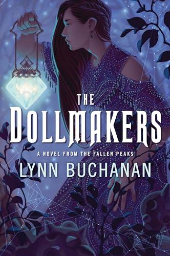 The Dollmakers: A Novel from the Fallen Peaks Cover