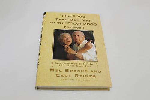 The 2000 Year Old Man in the Year 2000: The Book Cover