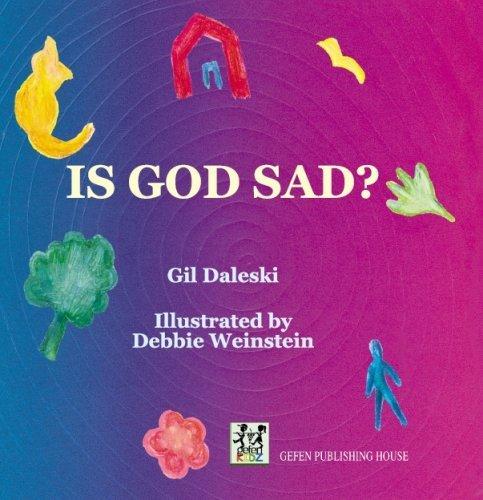 Is God Sad? by Gil Daleski (2007-01-01) Cover