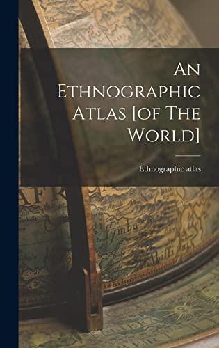 An Ethnographic Atlas [of The World] Cover