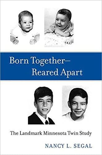 Born Together―Reared Apart: The Landmark Minnesota Twin Study Cover
