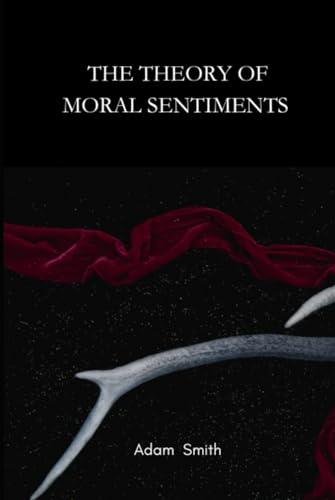 The Theory of Moral Sentiments: original Version Cover