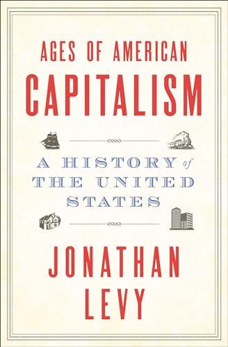 Ages of American Capitalism: A History of the United States Cover