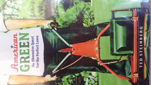 American Green: The Obsessive Quest for the Perfect Lawn Cover