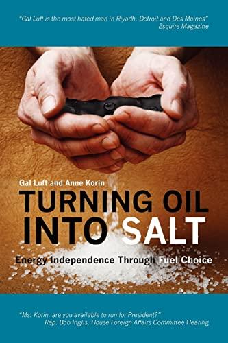 Turning Oil Into Salt: Energy Independence Through Fuel Choice Cover