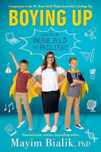 Boying Up: How to Be Brave, Bold and Brilliant Cover