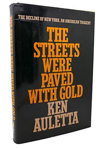 The streets were paved with gold Cover