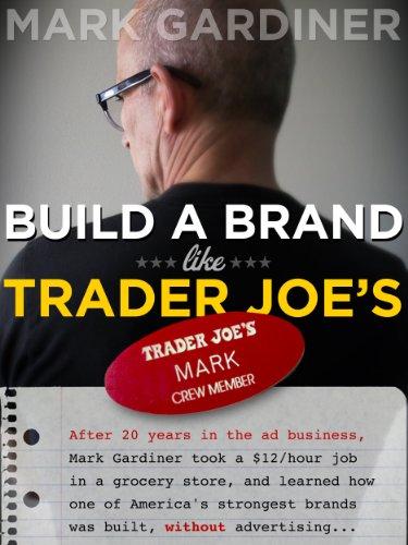 Build a Brand Like Trader Joe's Cover