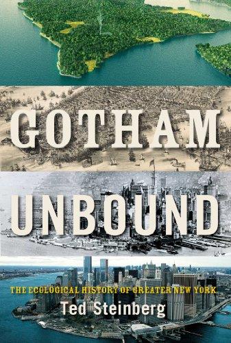 Gotham Unbound: The Ecological History of Greater New York Cover