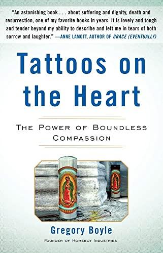 Tattoos on the Heart: The Power of Boundless Compassion Cover