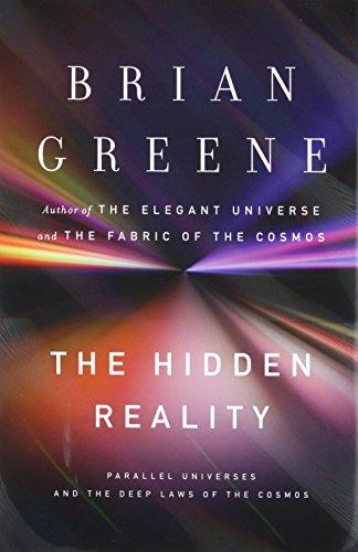 The Hidden Reality: Parallel Universes and the Deep Laws of the Cosmos Cover