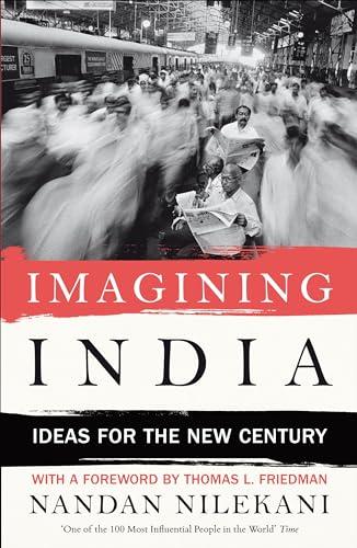 Imagining India: Ideas for the New Century Cover