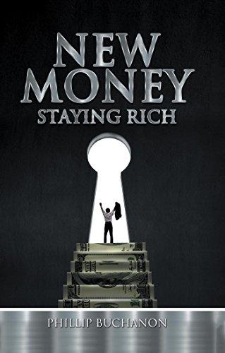 New Money: Staying Rich Cover