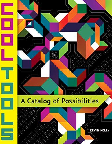 Cool Tools: A Catalog of Possibilities Cover