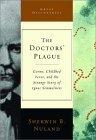 The Doctors' Plague: Germs, Childbed Fever, and the Strange Story of Ignac Semmelweis (Great Discoveries) Cover
