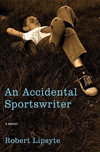 An Accidental Sportswriter: A Memoir Cover