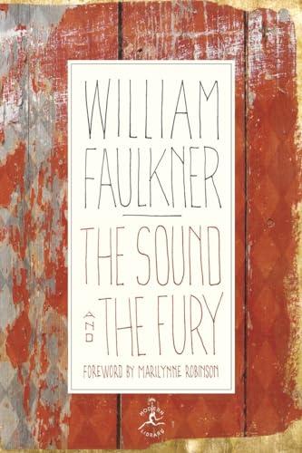 The Sound and the Fury: The Corrected Text with Faulkner's Appendix (Modern Library 100 Best Novels) Cover