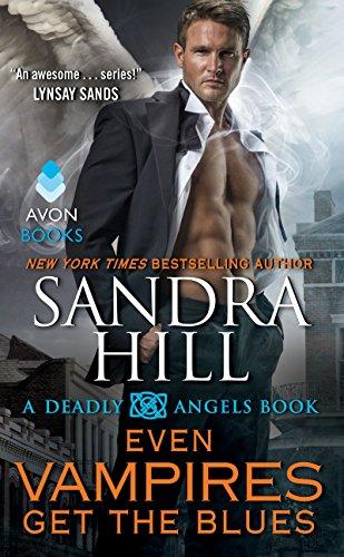Even Vampires Get the Blues: A Deadly Angels Book Cover