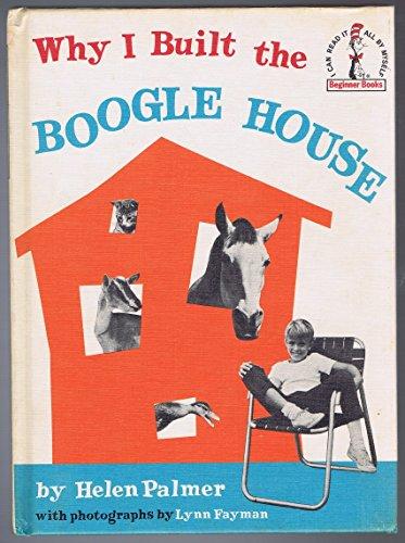 Why I Built The Boogle House Cover