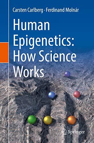 Human Epigenetics: How Science Works Cover