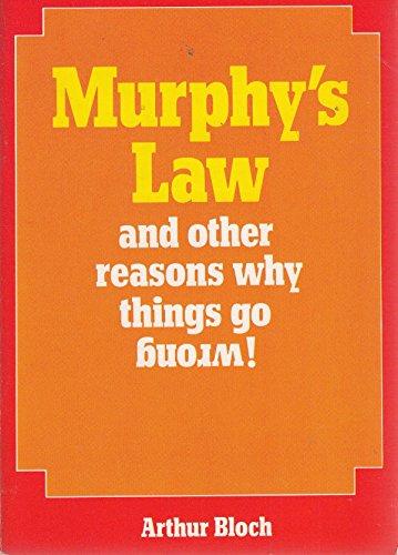 Murphy's Law and Other Reasons Why Things Go Wrong Cover
