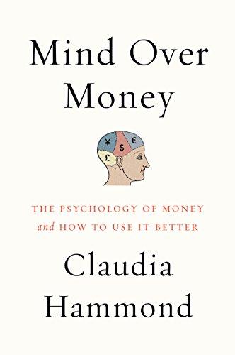 Mind over Money: The Psychology of Money and How to Use It Better Cover