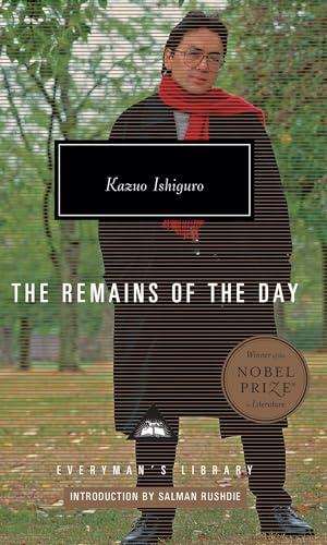 The Remains of the Day: Introduction by Salman Rushdie (Everyman's Library Contemporary Classics Series) Cover