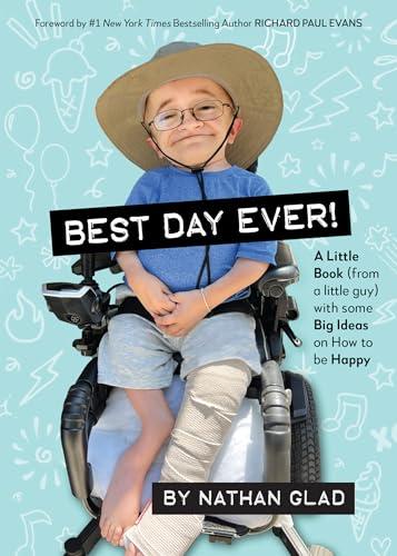 Best Day Ever! A Little Book (by a Little Guy) with Some Big Ideas on How to Be Happy cover