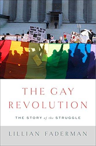 The Gay Revolution: The Story of the Struggle Cover