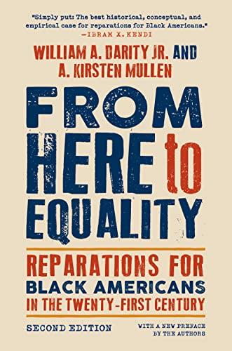 From Here to Equality, Second Edition: Reparations for Black Americans in the Twenty-First Century Cover