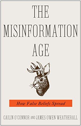 The Misinformation Age: How False Beliefs Spread Cover