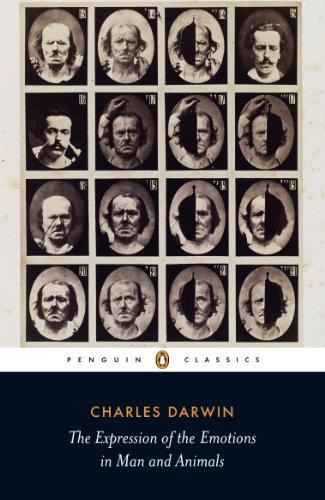 The Expression of the Emotions in Man and Animals (Penguin Classics) Cover