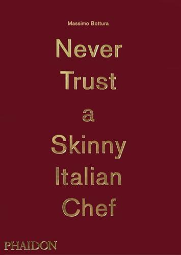 Never Trust A Skinny Italian Chef Cover