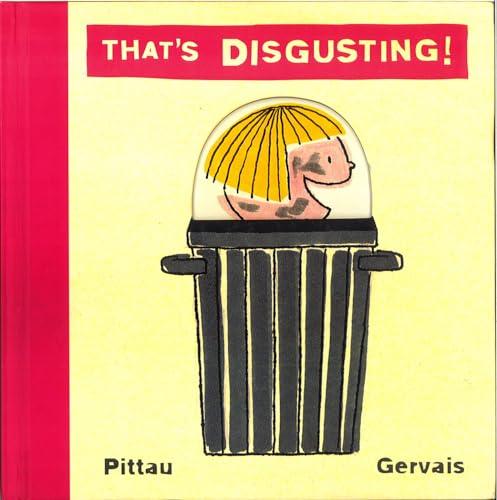 That's Disgusting! Cover