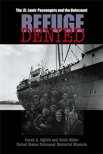 Refuge Denied: The St. Louis Passengers and the Holocaust Cover