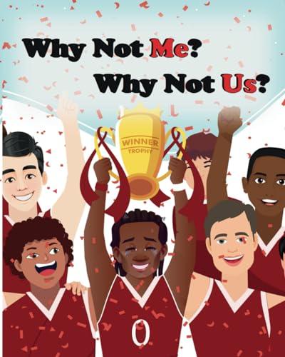 Why Not Me? Why Not Us? Cover