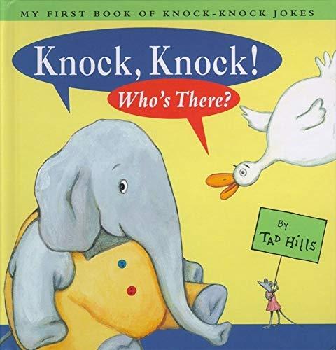 Knock, Knock! Who's There?: My First Book of Knock Knock Jokes Cover