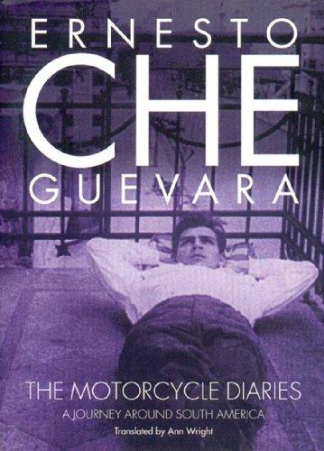 The Motorcycle Diaries: A Journey Around South America Cover