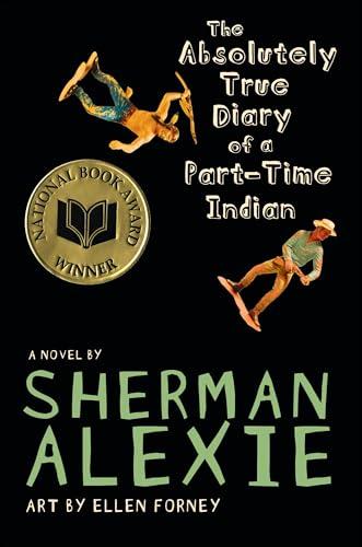 The Absolutely True Diary of a Part-Time Indian (National Book Award Winner) Cover