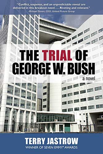 The Trial of George W. Bush: A Novel Cover