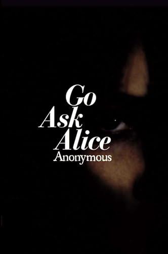 Go Ask Alice (Anonymous Diaries) Cover
