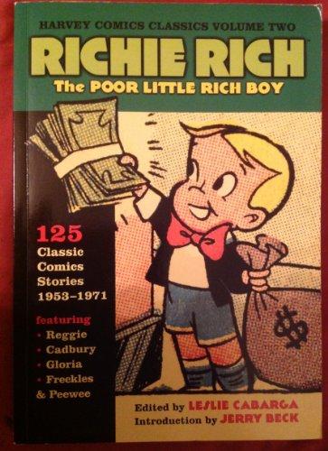 Richie Rich: The Poor Little Rich Boy (Harvey Comics Classics, Vol. 2 ) Cover