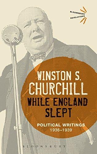 While England Slept (Bloomsbury Revelations) by Sir Winston S. Churchill (2015-01-29) Cover