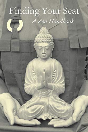 Finding Your Seat: A Zen Handbook Cover