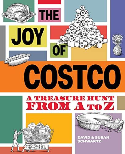 The Joy of Costco: A Treasure Hunt from A to Z Cover
