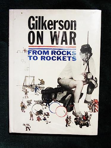 Gilkerson on war: From rocks to rockets Cover