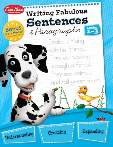 Evan-Moor Writing Fabulous Sentences and Paragraphs, Grades 1-3, Sentence-Writing Workbook for Kids, Writing Paragraphs, Topic Sentences, Writing Worksheets, Writing Prompts (Writing Skill Essentials) Cover