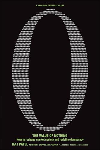 The Value of Nothing: How to Reshape Market Society and Redefine Democracy Cover