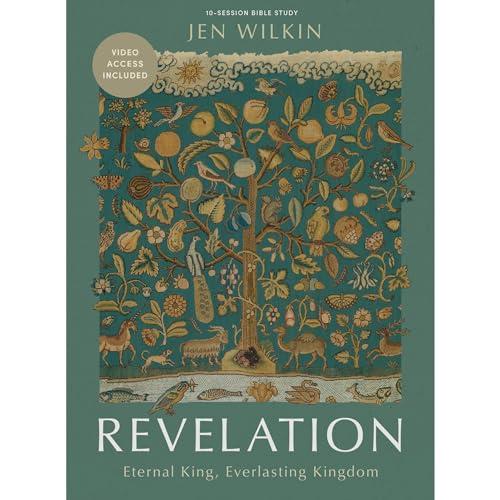 Revelation - Bible Study Book with Video Access: Eternal King, Everlasting Kingdom Cover