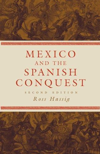 Mexico and the Spanish Conquest Cover